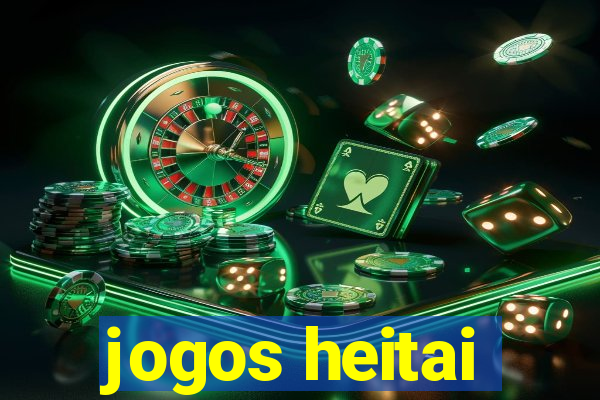 jogos heitai